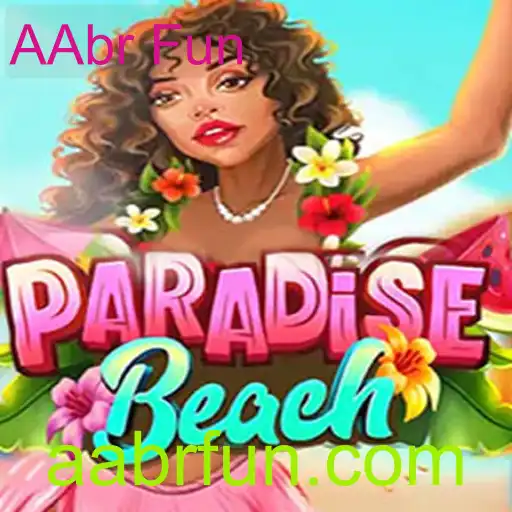 ParadiseBeach: Explorando a Diversão de 'AAbr Fun'